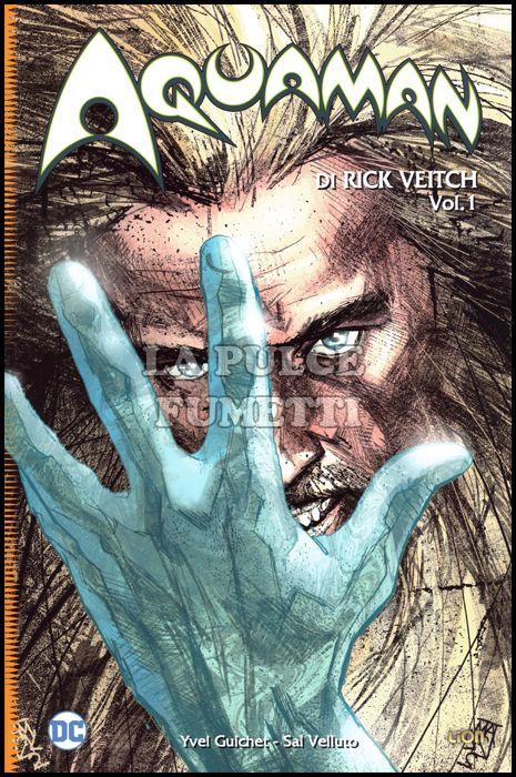 DC UNIVERSE LIBRARY - AQUAMAN DI RICK VEITCH # 1: RINNEGATO